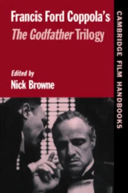 Francis Ford Coppola's the Godfather Trilogy (English, Nick Browne | Nick Browne | Horton Andrew)