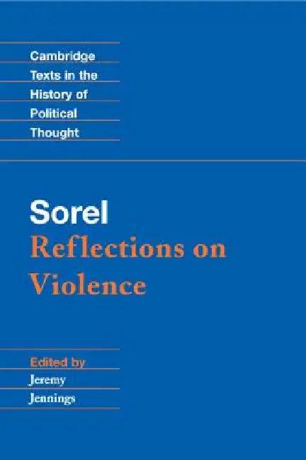 Sorel (English, Georges Sorel | Jeremy Jennings)