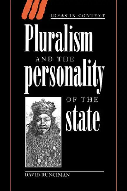 Pluralism and the Personality of the State (English, David Runciman | Runciman David | Quentin Skinner)