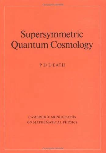 Supersymmetric Quantum Cosmolo (English, P. D. D'Eath)
