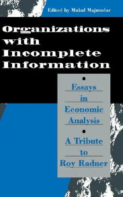Organization with Incomplete Information (English, Mukul Majumdar)