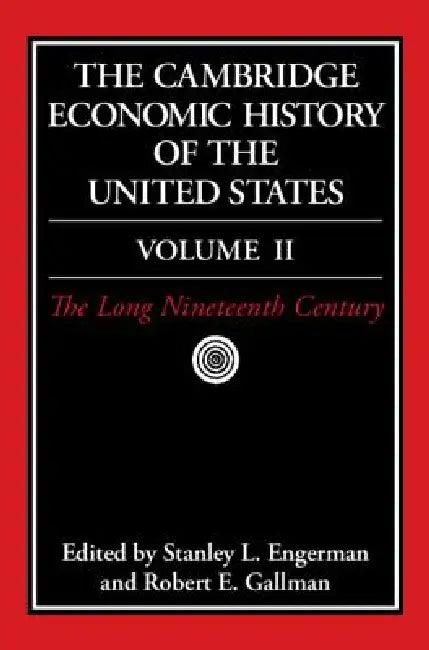 The Cambridge Economic History of the United States (English, Stanley L. Engerman | Robert E. Gallman)