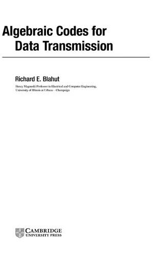 Algebraic Codes for Data Transmission (English, Richard E. Blahut | Blahut Richard E.)
