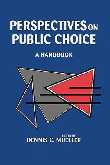Perspectives on Public Choice (English, Dennis C. Mueller | Dennis C. Mueller)