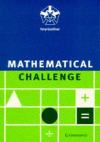 Mathematical Challenge (English, Tony Gardiner)
