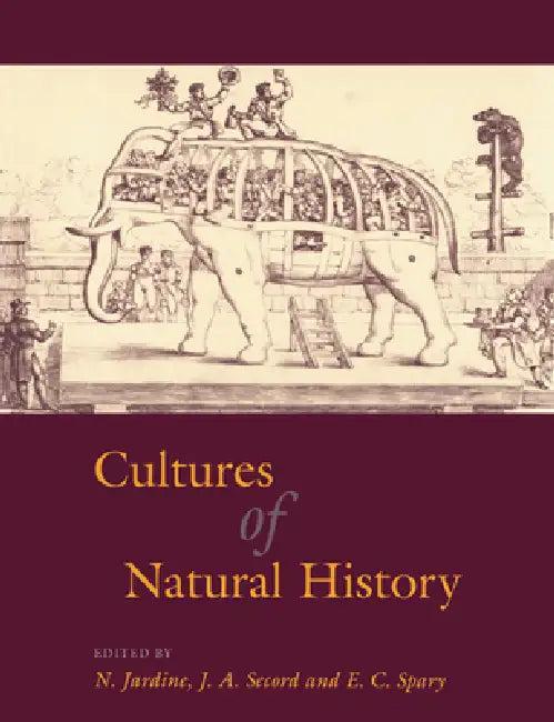 Cultures of Natural History (English, Nicholas Jardine | James a. Secord | N. Jardine)