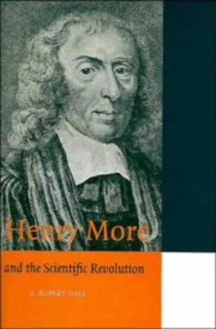 Henry More and the Scientific Revolution (English, A. Rupert Hall | David M. Knight)