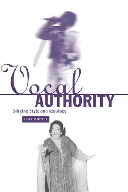Vocal Authority (English, John Potter | Potter John)