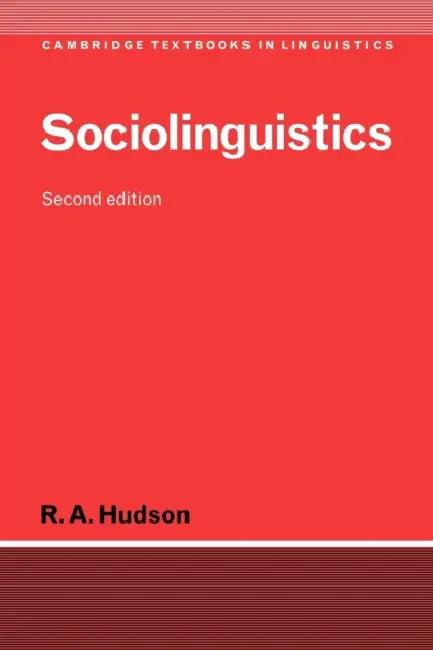 Sociolinguistics (English, R. A. Hudson | Richard a. Hudson | S. R. Anderson)