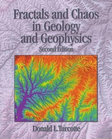 Fractals and Chaos in Geology and Geophysics (English, Donald L. Turcotte)