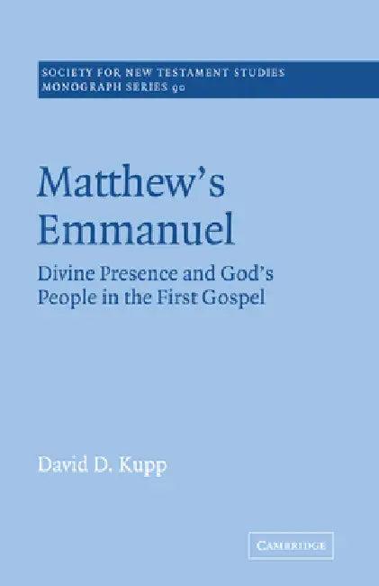 Matthew's Emmanuel (English, David D. Kupp)