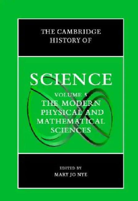The Cambridge History of Science (English, Mary Jo Nye)