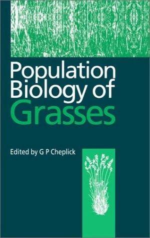 Population Biology of Grasses (English, G. P. Cheplick | A. D. Bradshaw)