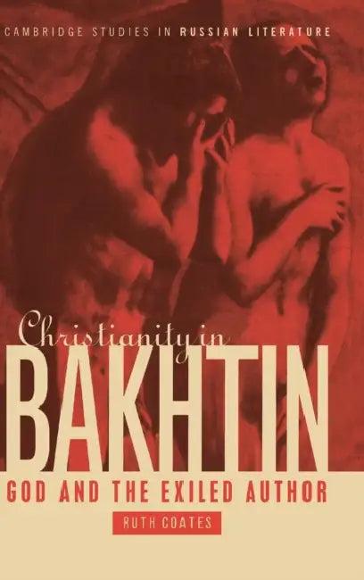 Christianity in Bakhtin (English, Ruth Coates)