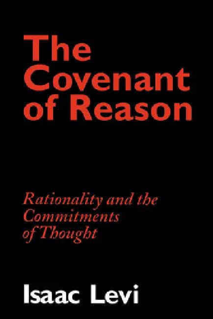 The Covenant of Reason (English, Isaac Levi)