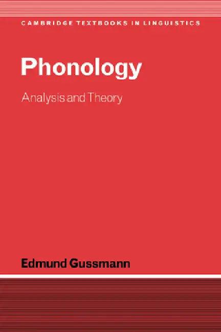 Phonology (English, Edmund Gussmann | Gussmann Edmund | S. R. Anderson)