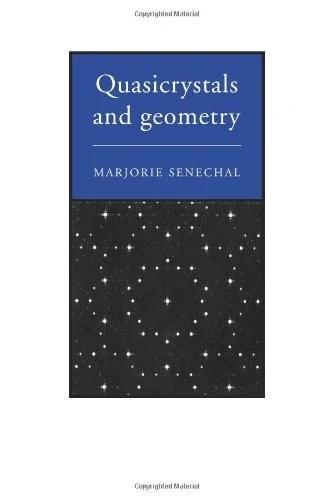 Quasicrystals and Geometry (English, Marjorie Senechal)
