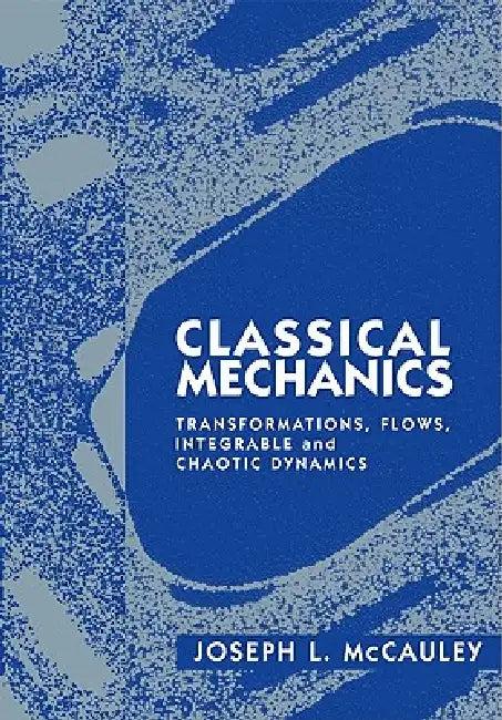 Classical Mechanics (English, Joseph L. McCauley)