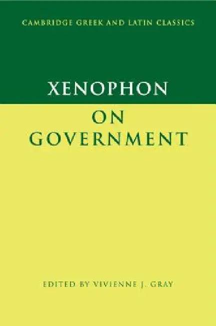 Xenophon on Government (English, Xenophon | Vivienne J. Gray)