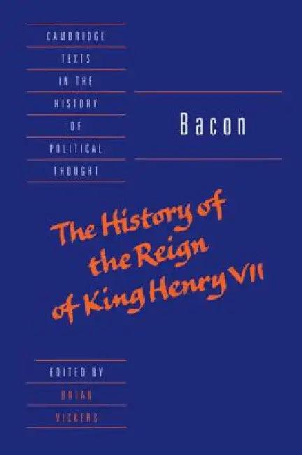 Bacon (English, Francis Bacon | Raymond Geuss | Quentin Skinner)