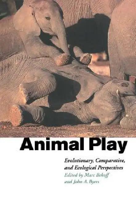 Animal Play (English, Marc Bekoff | Marc Beckoff | John A. Byers)