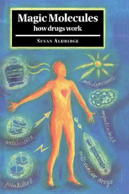 Magic Molecules (English, Susan Aldridge | Aldridge Susan)
