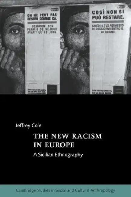 The New Racism in Europe (English, Jeffrey Cole | Cole Jeffrey | Meyer Fortes)