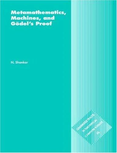 Metamathematics, Machines and Godel's Proof (English, Natarajan Shankar | N. Shankar | C. J. Van Rijsbergen)