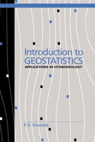 Introduction to Geostatistics (English, P. K. Kitanidis | Kitanidis)