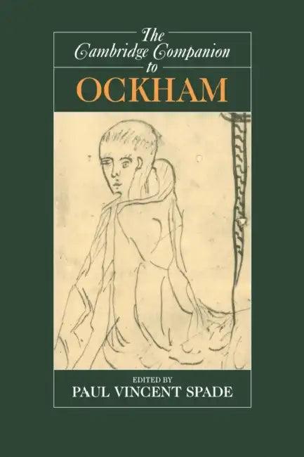 The Cambridge Companion to Ockham (English, Paul Vincent Spade)