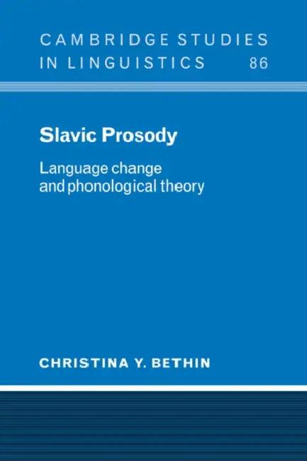 Slavic Prosody (English, Christina Y. Bethin)
