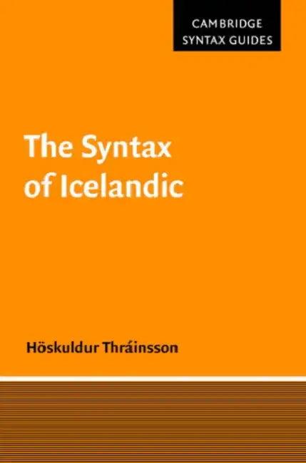 The Syntax of Icelandic (English, Hoskuldur Thrainsson)