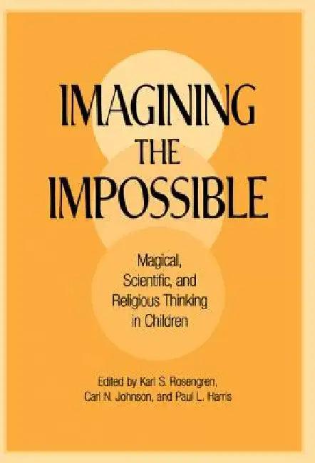Imagining the Impossible (English, Karl S. Rosengren | Carl N. Johnson | Paul L. Harris)