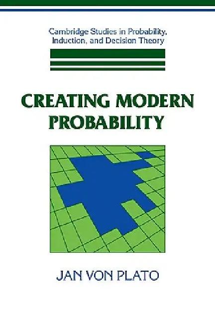 Creating Modern Probability (English, Jan Von Plato | Jan Von Plato | Brian Skyrms)
