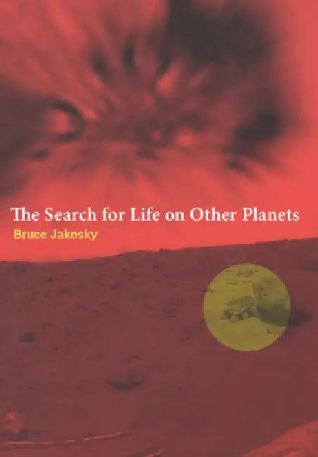 Search for Life on Other Planets (English, Bruce Jakosky)
