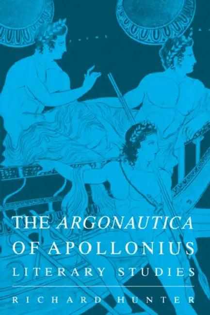 The Argonautica of Apollonius (English, R. Lanny Hunter | Richard Hunter)