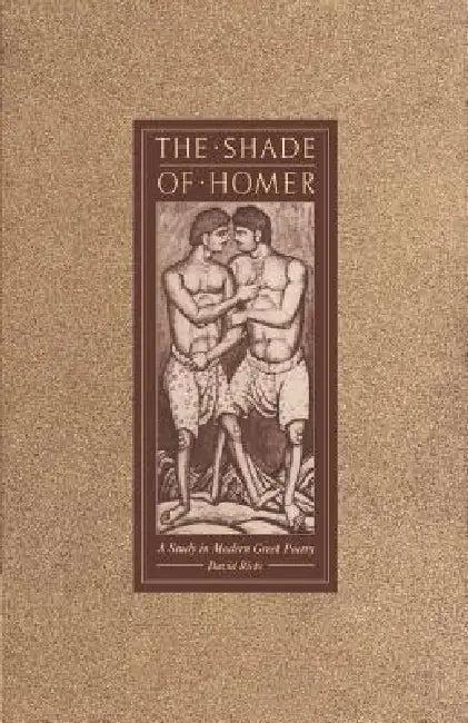 The Shade of Homer (English, David Ricks)
