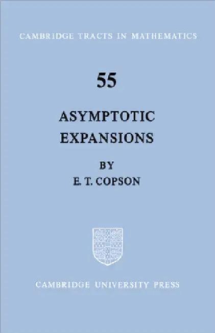 Asymptotic Expansions (English, E. T. Copson | Copson E. T. | Bela Bollobas)