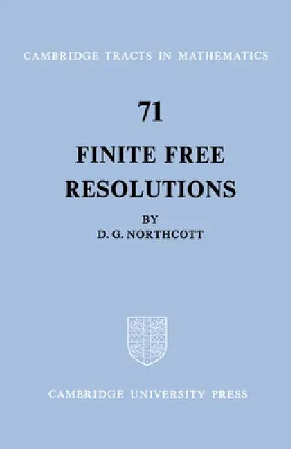 Finite Free Resolutions (English, D. G. Northcott | Bela Bollobas | W. Fulton)