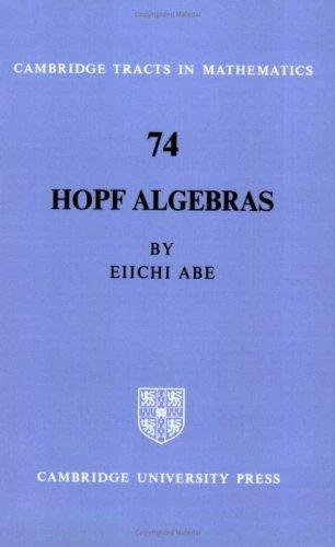 Hopf Algebras (English, Eiichi Abe | Abe Eiichi | Bela Bollobas)