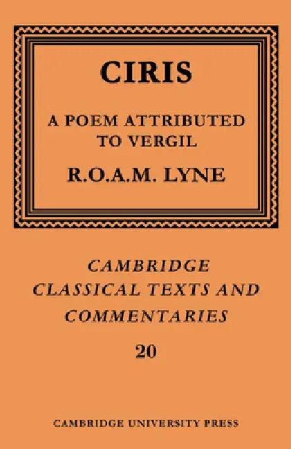 Ciris (English, R. O. a. M. Lyne | Ciris | James Diggle)
