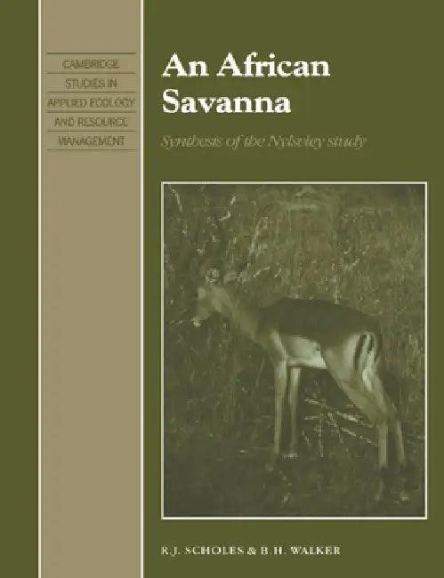 An African Savanna (English, R. J. Scholes | B. H. Walker | S. K. Eltringham)