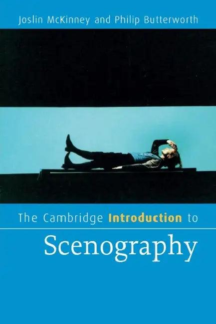 The Cambridge Introduction to Scenography (English, Joslin McKinney | Philip Butterworth)