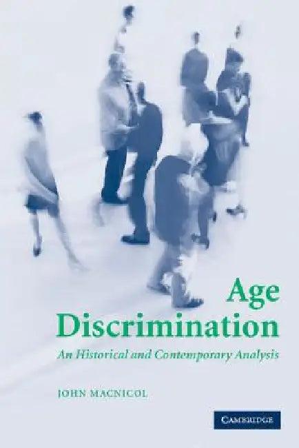 Age Discrimination (English, John MacNicol)