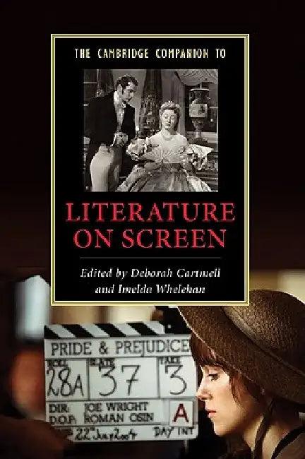 The Cambridge Companion to Literature on Screen (English, Deborah Cartmell | Imelda Whelehan)