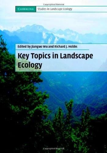 Key Topics in Landscape Ecology (English, Jianguo Wu | Richard J. Hobbs)