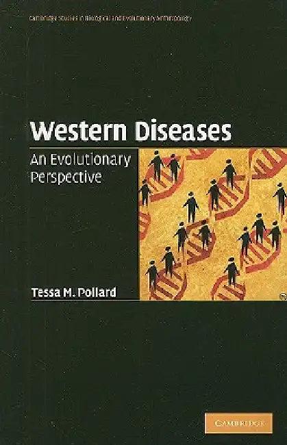 Western Diseases (English, Tessa M. Pollard)