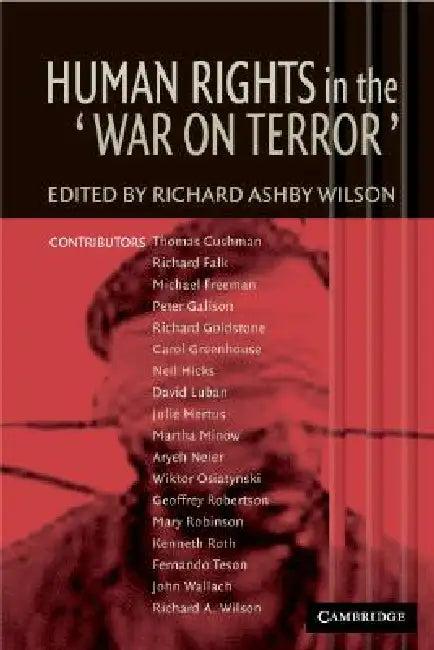 Human Rights in the 'War on Terror' (English, Richard Ashby Wilson)
