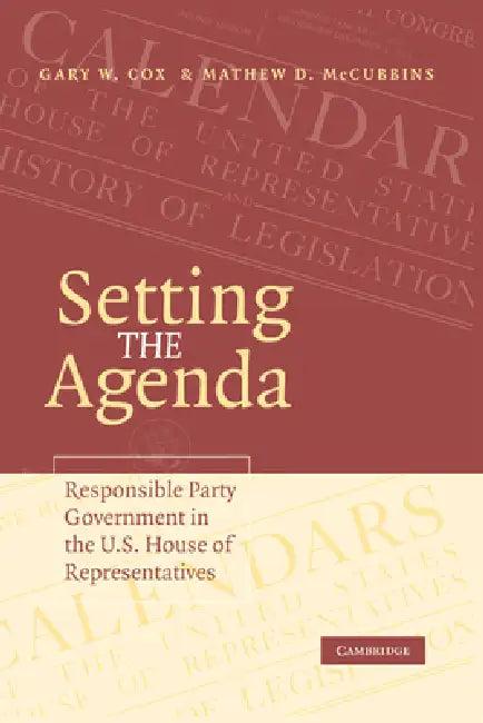 Setting the Agenda (English, Gary W. Cox | Mathew D. McCubbins)