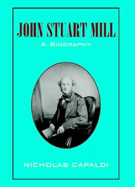John Stuart Mill (English, Nicholas Capaldi)